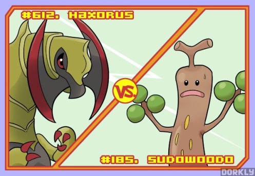 Haxorus vs. Sudowoodo